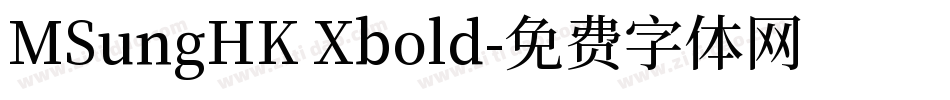 MSungHK Xbold字体转换